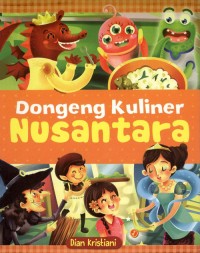 DONGENG KULINER NUSANTARA