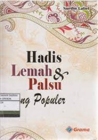 hadis lemah & palsu yang populer