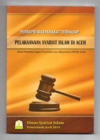 pelaksanaan syariat islam di aceh