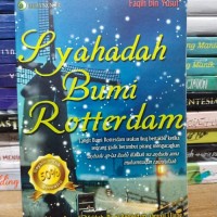 SYAHADAH BUMI ROTTERDAM